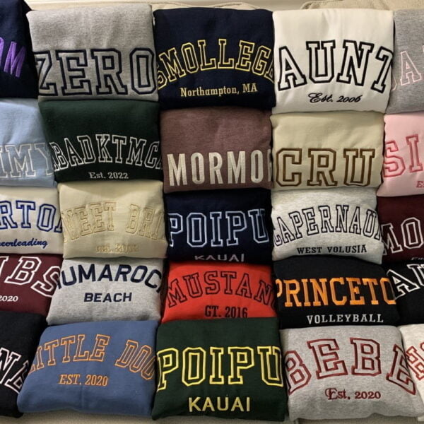 Embclothes, samples of custom embroidered sweatshirt with endless combinations of texts font and colors.